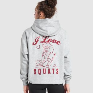 I Love Squats Hoodie